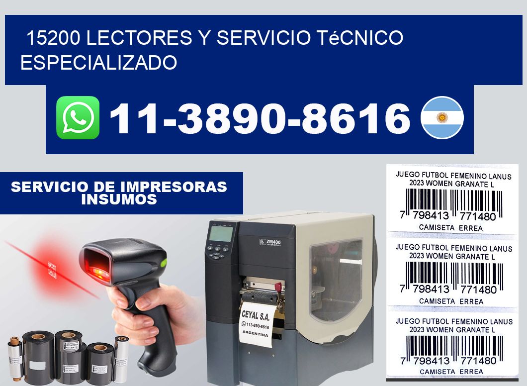 15200 Lectores y Servicio Técnico Especializado