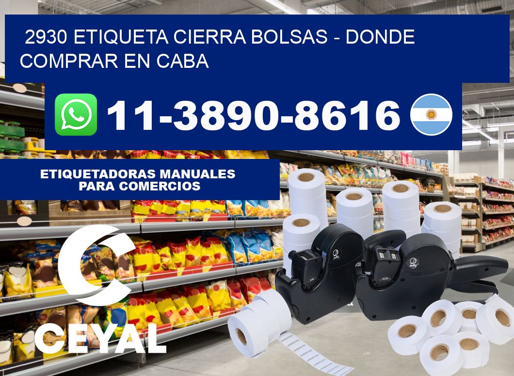 2930 etiqueta Cierra Bolsas - Donde Comprar en Caba
