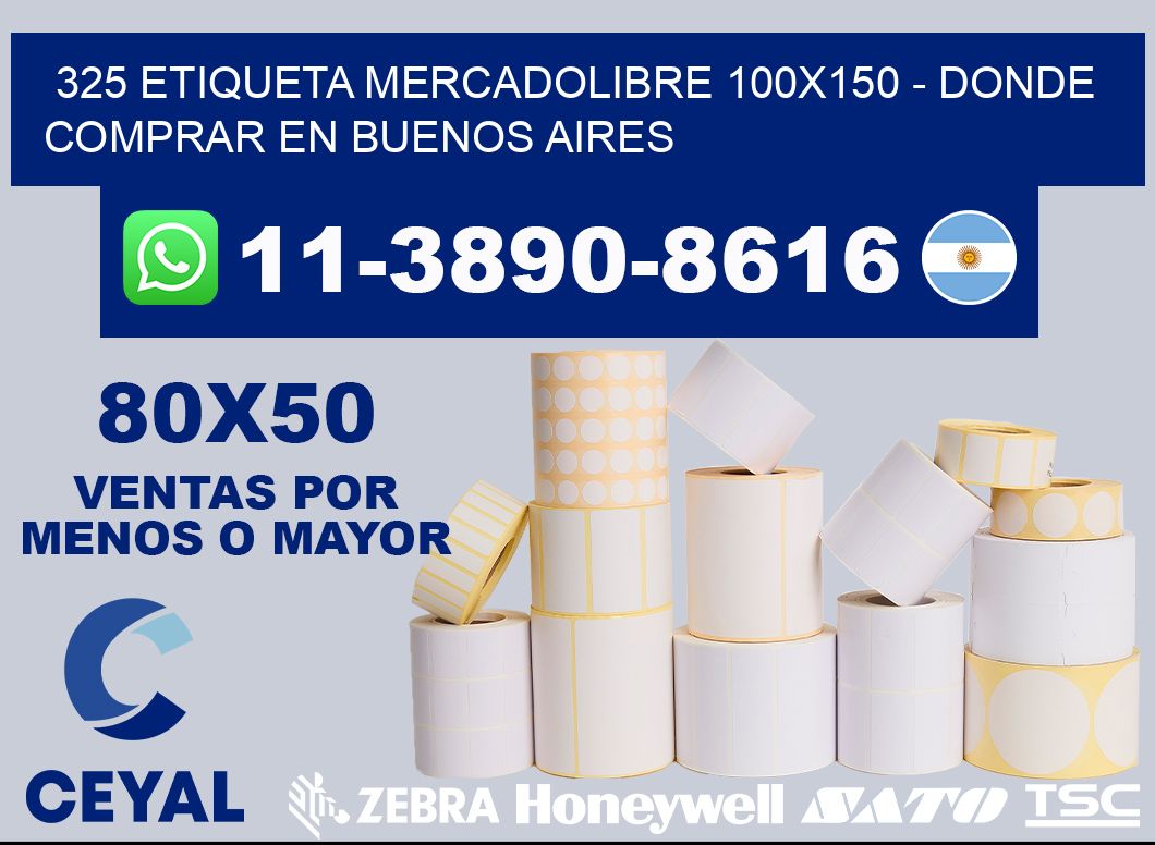 325 etiqueta MercadoLibre 100x150 - Donde Comprar en Buenos Aires