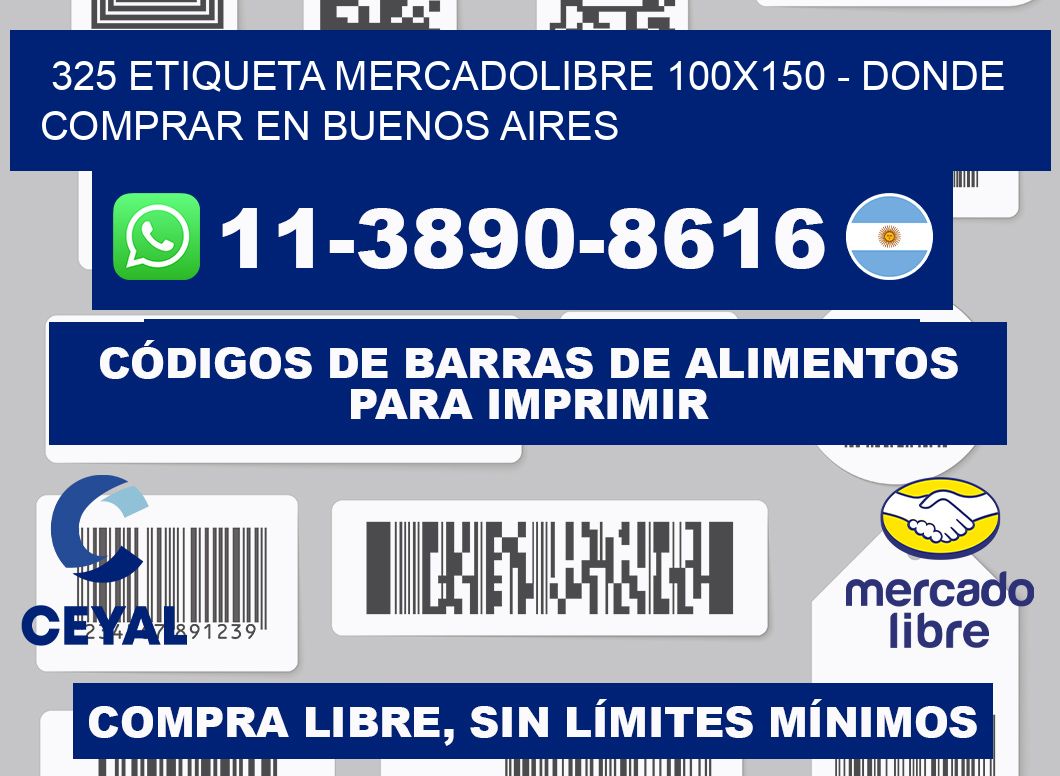 325 etiqueta MercadoLibre 100x150 - Donde Comprar en Buenos Aires