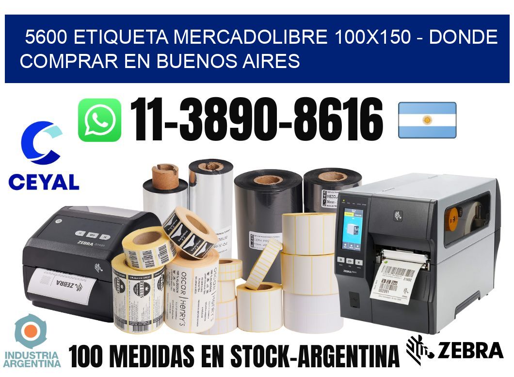 5600 etiqueta MercadoLibre 100x150 - Donde Comprar en Buenos Aires