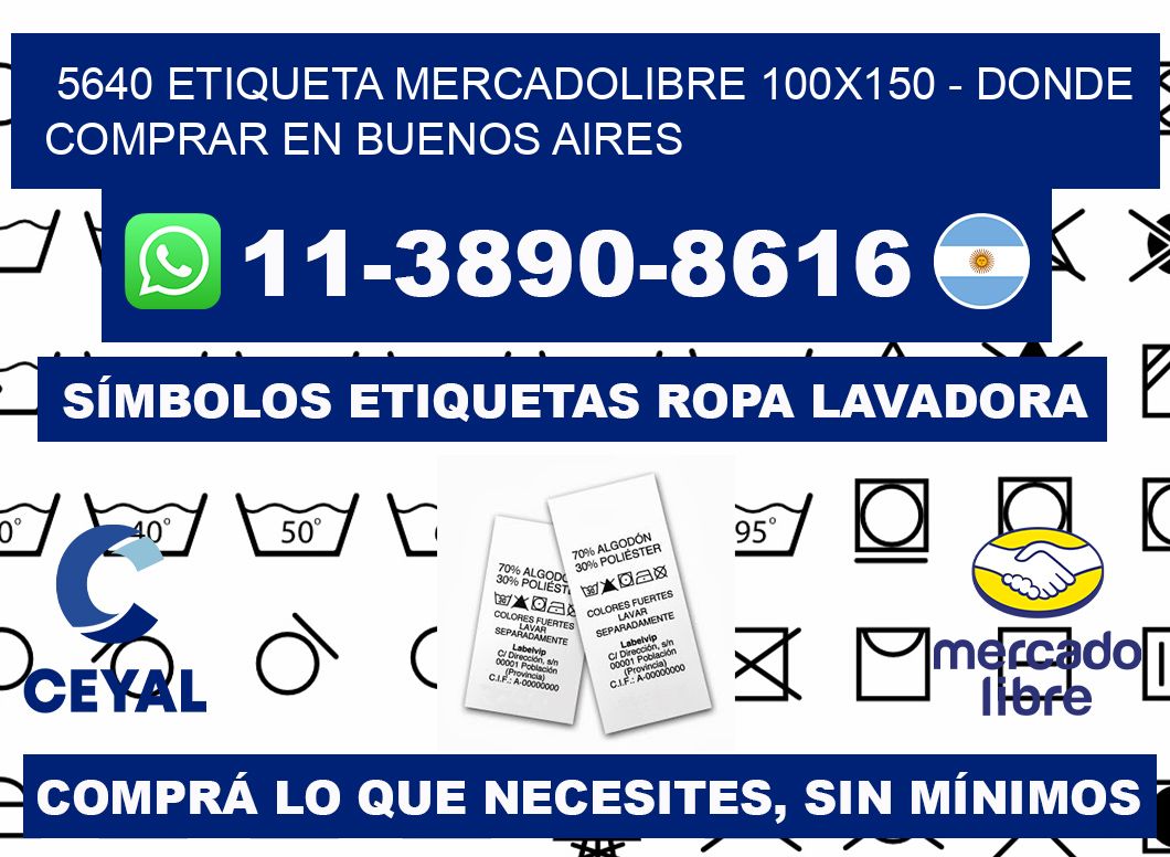 5640 etiqueta MercadoLibre 100x150 - Donde Comprar en Buenos Aires