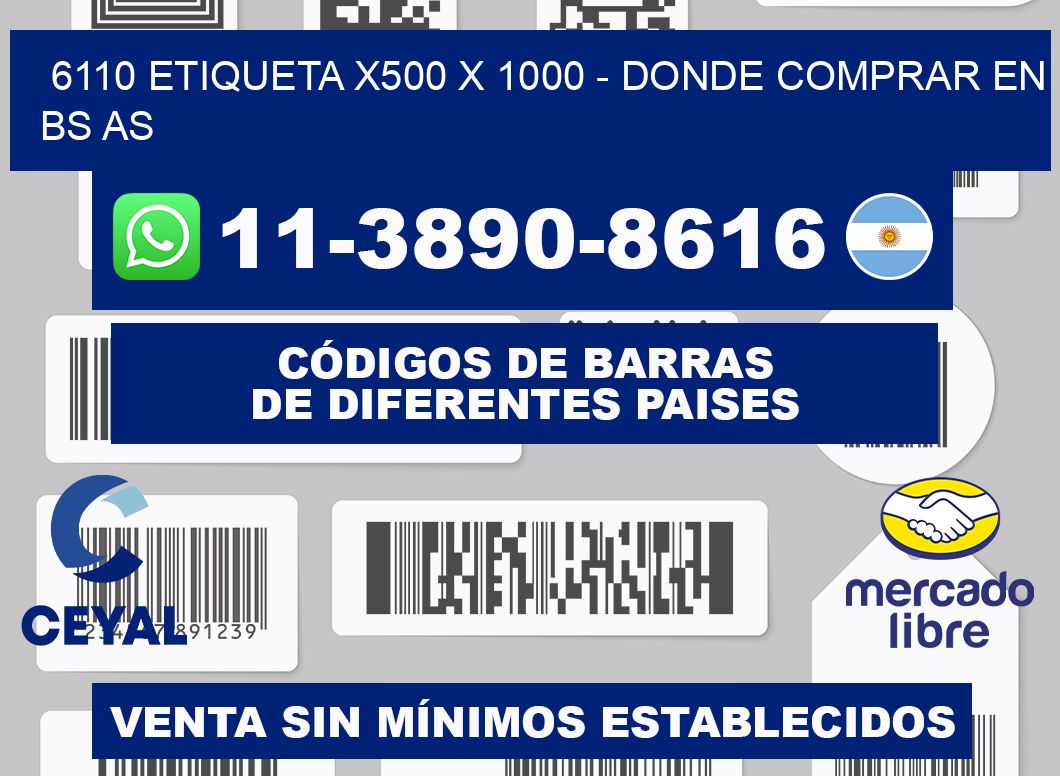6110 etiqueta x500 x 1000 - Donde Comprar en bs as