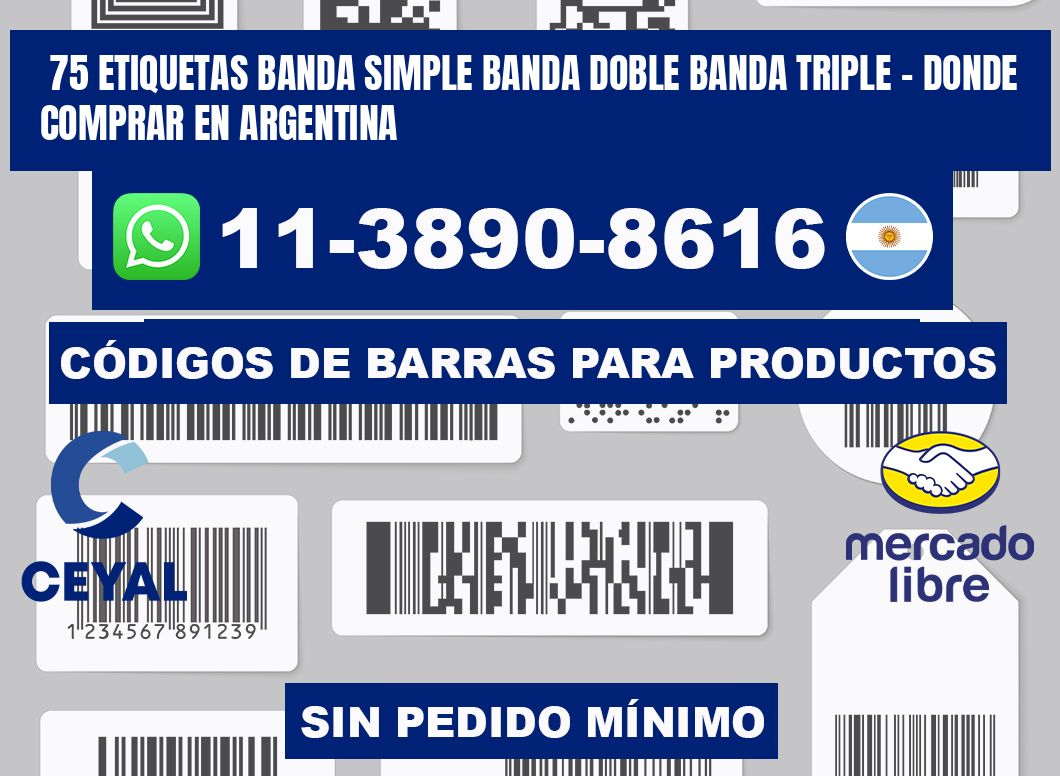 75 etiquetas banda simple banda doble banda triple - Donde Comprar en Argentina