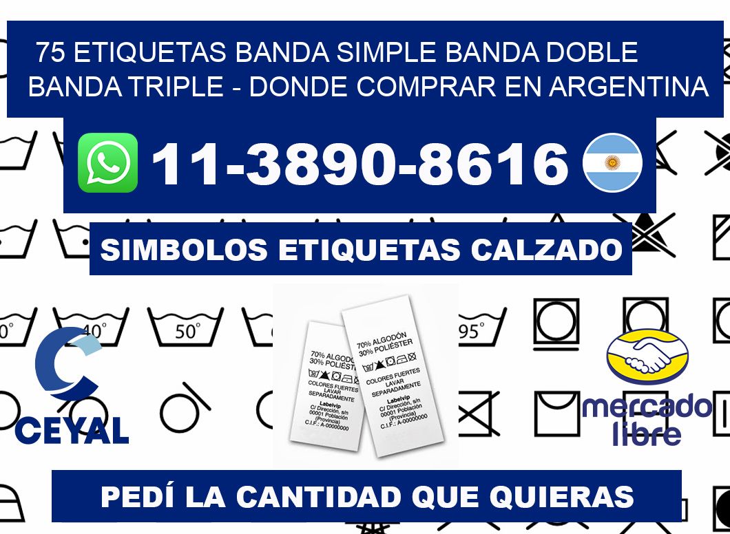 75 etiquetas banda simple banda doble banda triple - Donde Comprar en Argentina