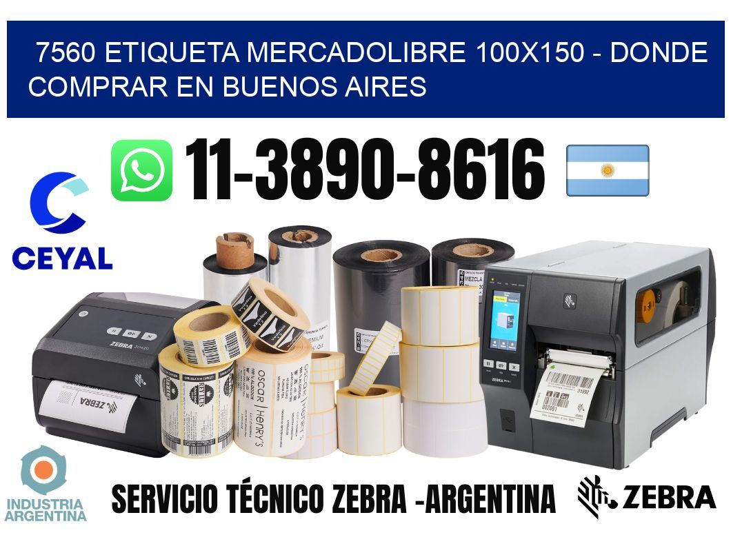 7560 etiqueta MercadoLibre 100x150 - Donde Comprar en Buenos Aires