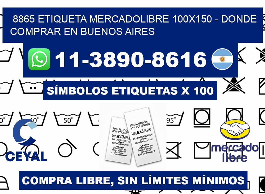 8865 etiqueta MercadoLibre 100x150 - Donde Comprar en Buenos Aires