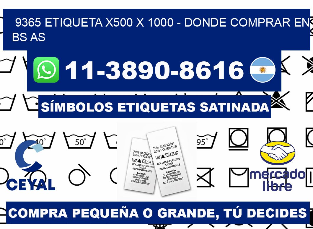 9365 etiqueta x500 x 1000 - Donde Comprar en bs as