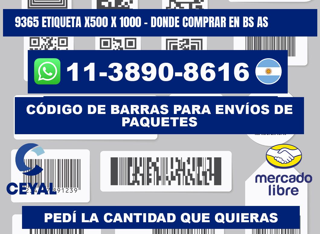 9365 etiqueta x500 x 1000 - Donde Comprar en bs as