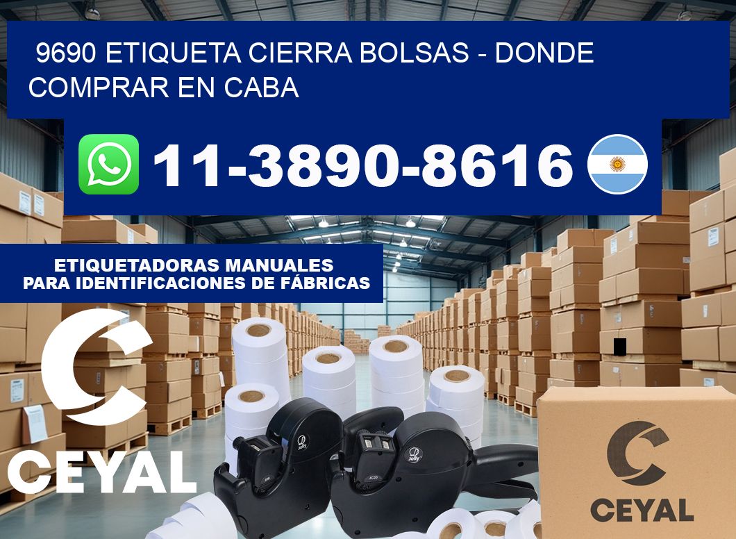 9690 etiqueta Cierra Bolsas – Donde Comprar en Caba