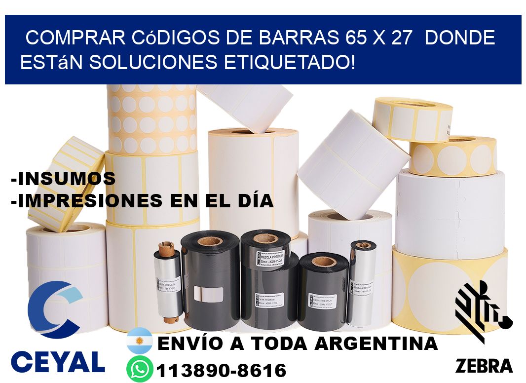 Comprar códigos de barras 65 x 27  donde están soluciones etiquetado!