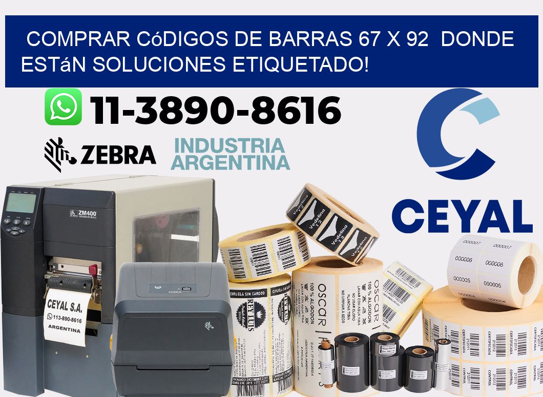 Comprar códigos de barras 67 x 92  donde están soluciones etiquetado!