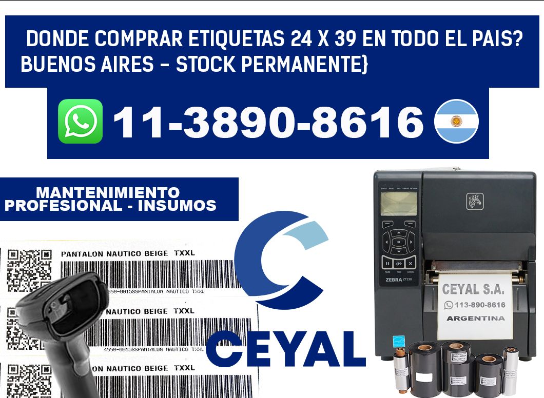 Donde Comprar etiquetas 24 x 39 en TODO EL PAIS? Buenos Aires - Stock permanente}