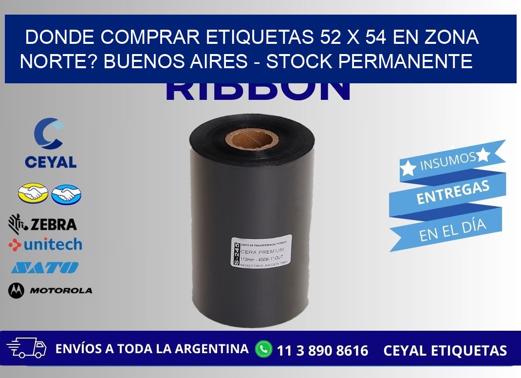 Donde Comprar etiquetas 52 x 54 en ZONA NORTE? Buenos Aires - Stock permanente