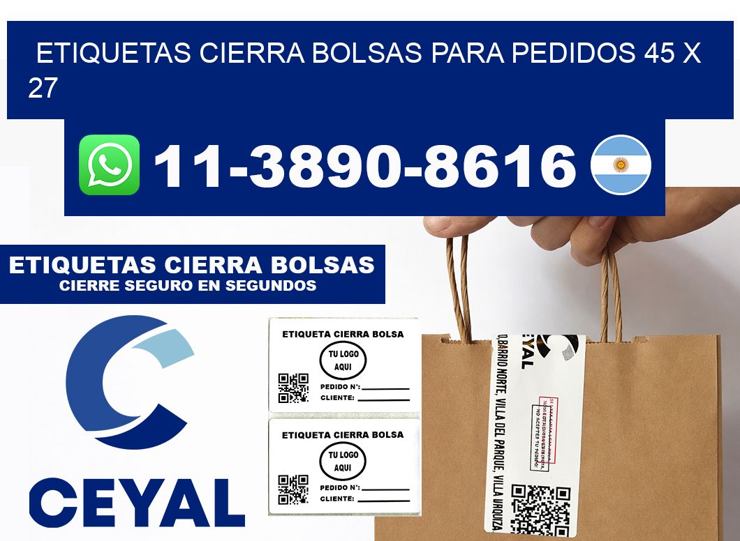ETIQUETAS CIERRA BOLSAS PARA PEDIDOS 45 x 27