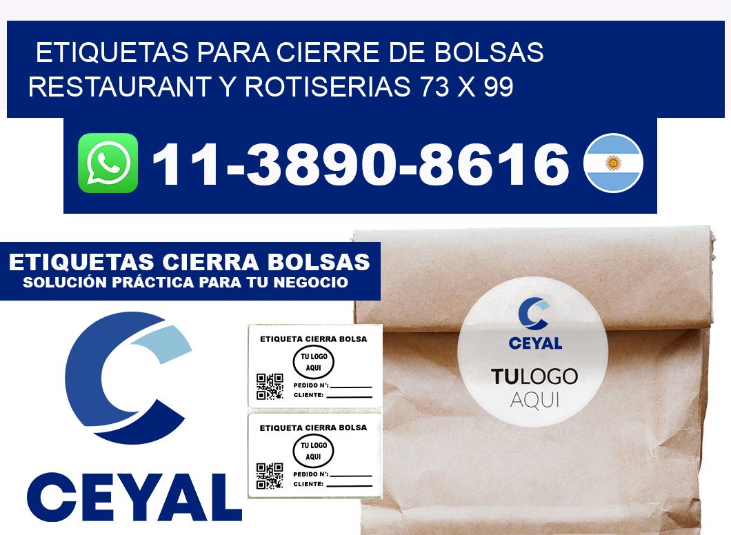 ETIQUETAS PARA CIERRE DE BOLSAS RESTAURANT Y ROTISERIAS 73 x 99