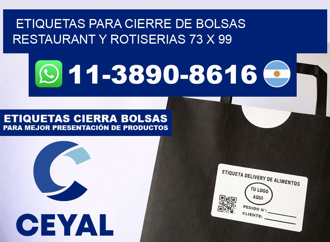 ETIQUETAS PARA CIERRE DE BOLSAS RESTAURANT Y ROTISERIAS 73 x 99