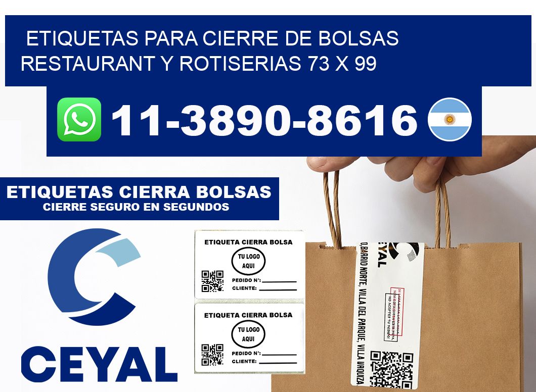 ETIQUETAS PARA CIERRE DE BOLSAS RESTAURANT Y ROTISERIAS 73 x 99