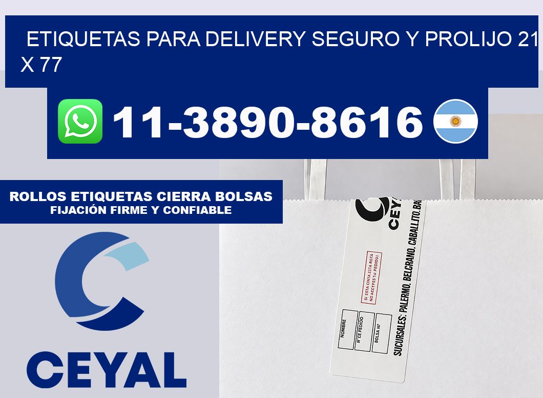 ETIQUETAS PARA DELIVERY SEGURO Y PROLIJO 21 x 77
