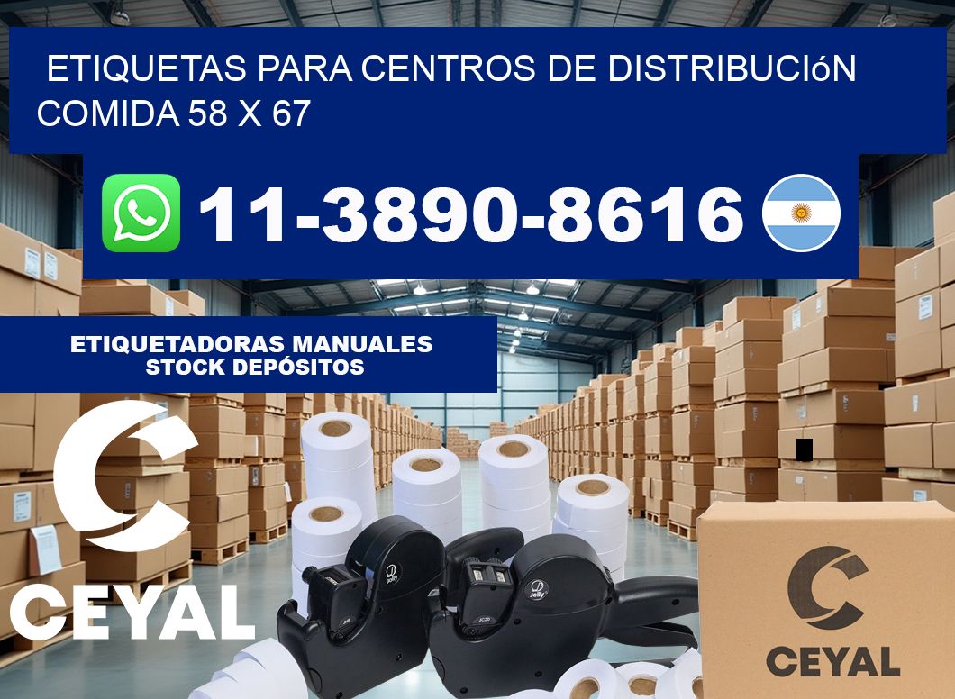 Etiquetas para centros de distribución comida 58 x 67