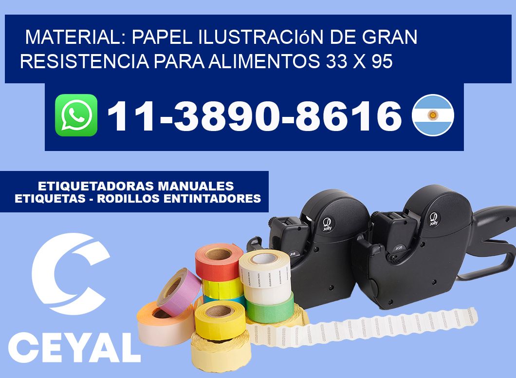 Material: papel ilustración de gran resistencia para alimentos 33 x 95