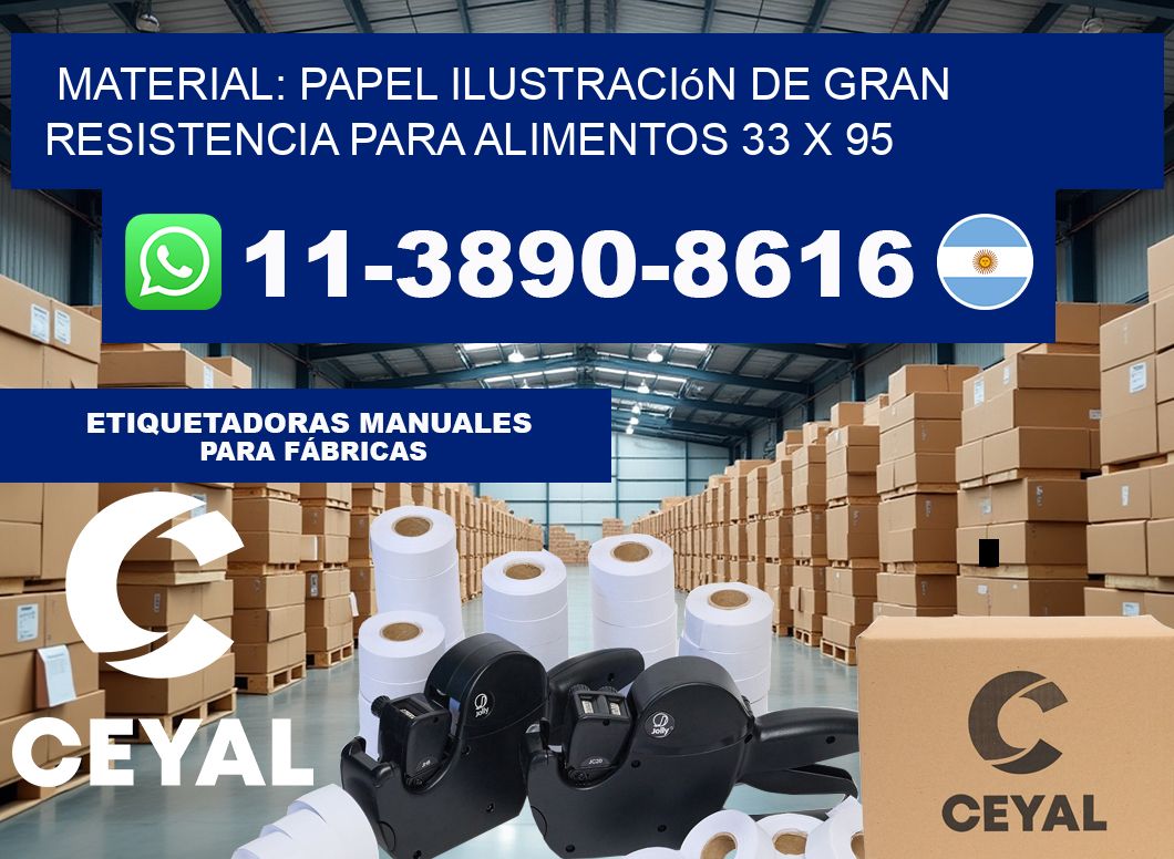 Material: papel ilustración de gran resistencia para alimentos 33 x 95