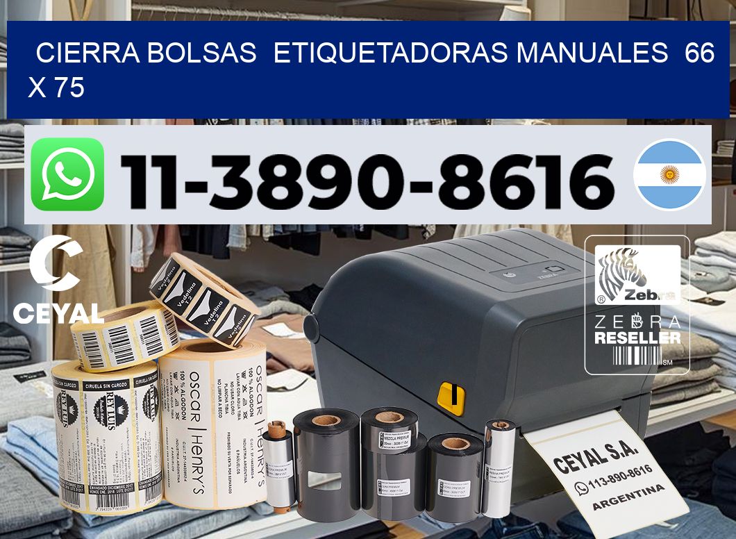 cierra bolsas  Etiquetadoras Manuales  66 x 75