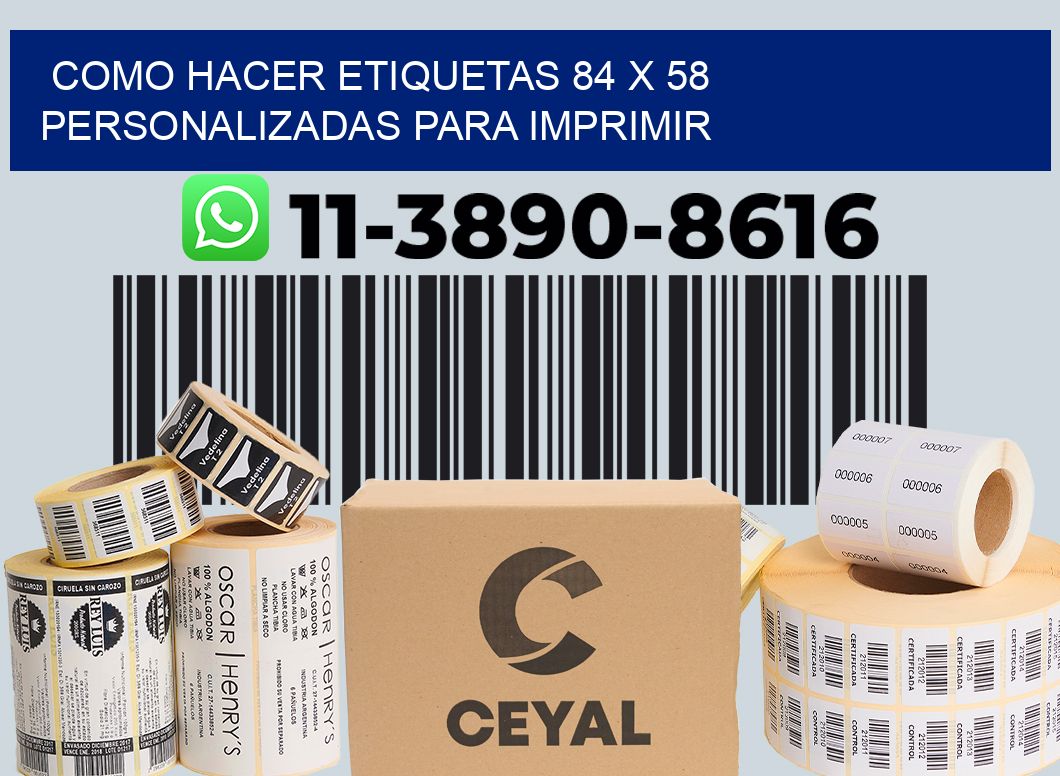 como hacer etiquetas 84 x 58 personalizadas para imprimir