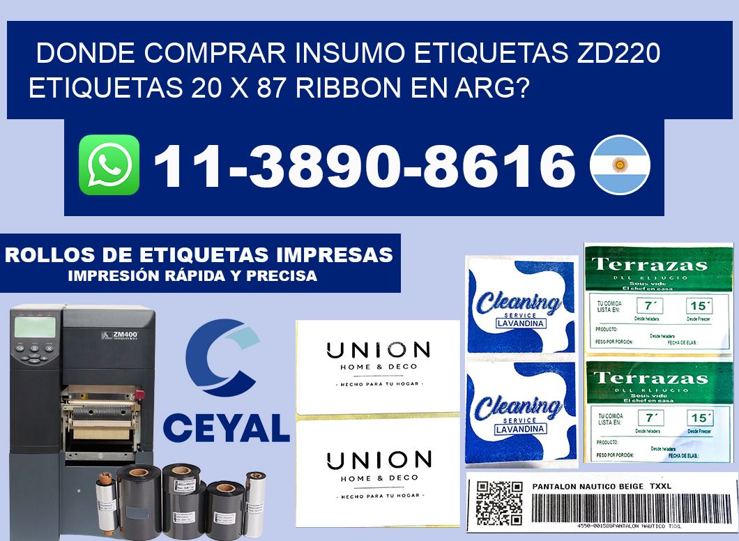 donde comprar insumo etiquetas zd220 etiquetas 20 x 87 ribbon en ARG?