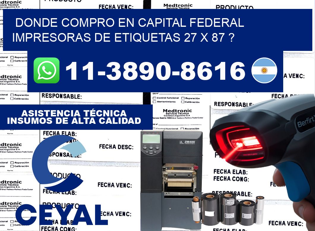 donde compro en capital federal impresoras de etiquetas 27 x 87 ?