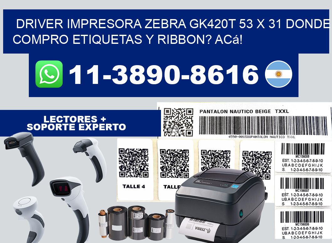 driver impresora zebra gk420t 53 x 31 Donde compro etiquetas y ribbon? Acá!