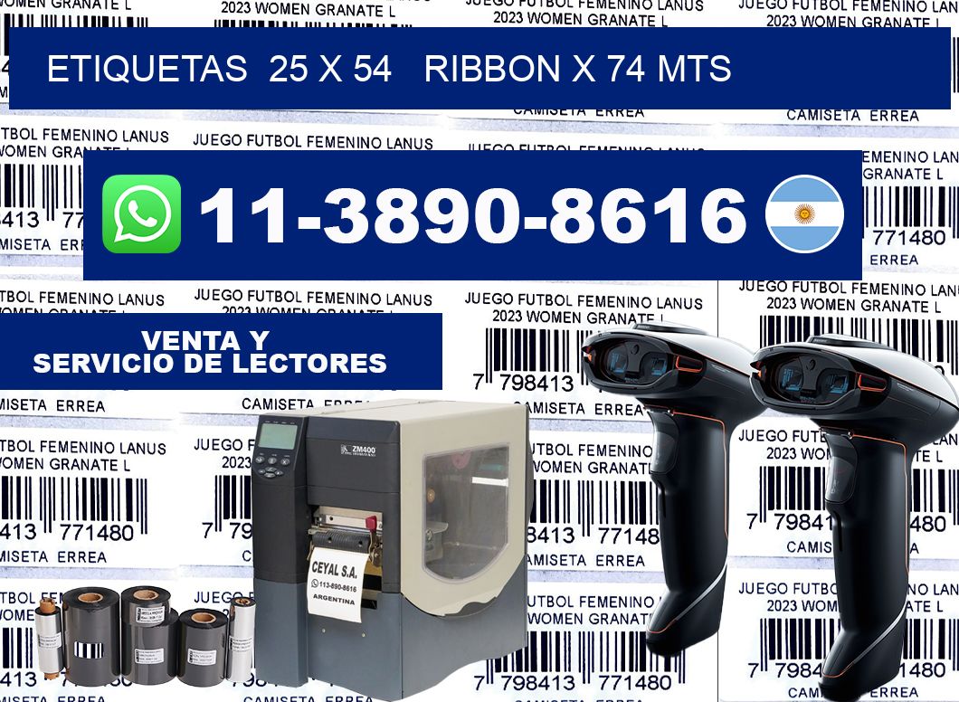etiquetas  25 x 54   ribbon x 74 mts