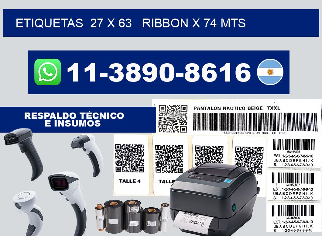 etiquetas  27 x 63   ribbon x 74 mts