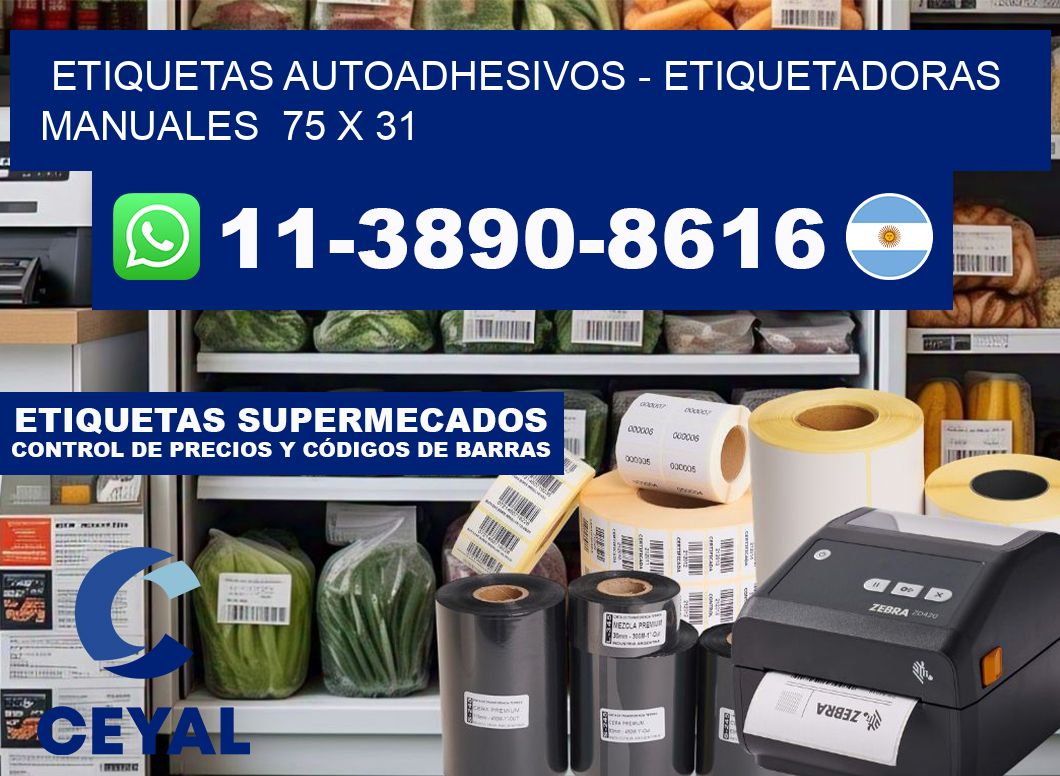 etiquetas autoadhesivos - Etiquetadoras Manuales  75 x 31