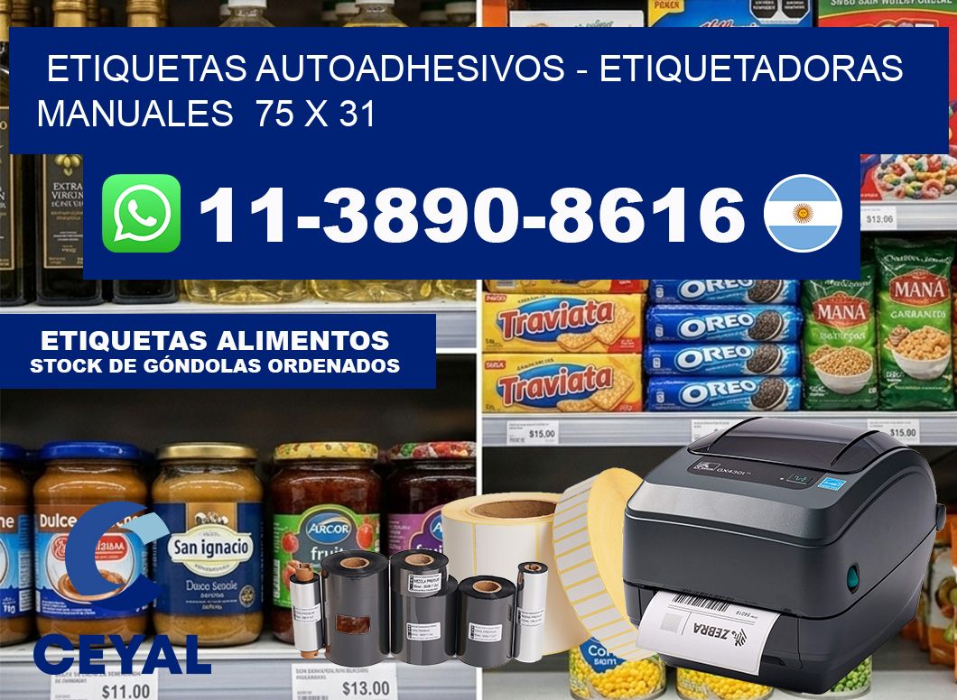 etiquetas autoadhesivos – Etiquetadoras Manuales  75 x 31