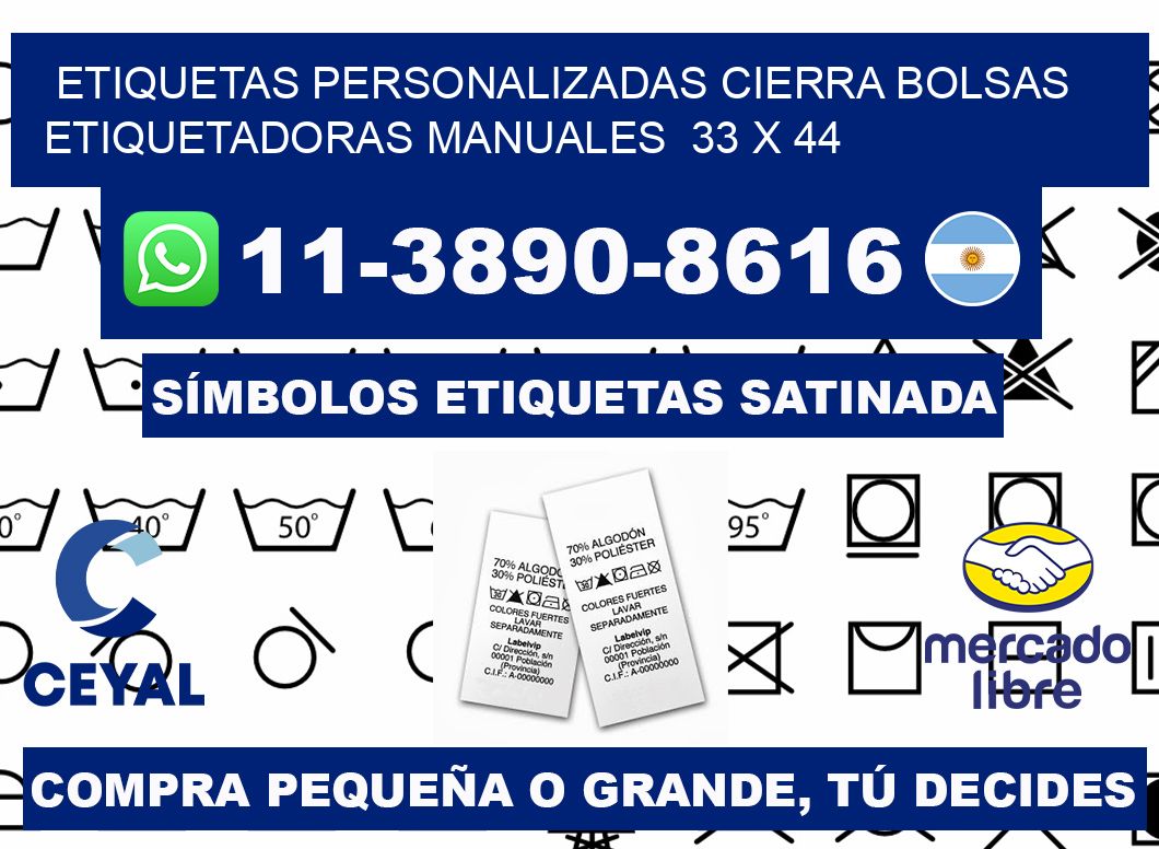 etiquetas personalizadas cierra bolsas  Etiquetadoras Manuales  33 x 44