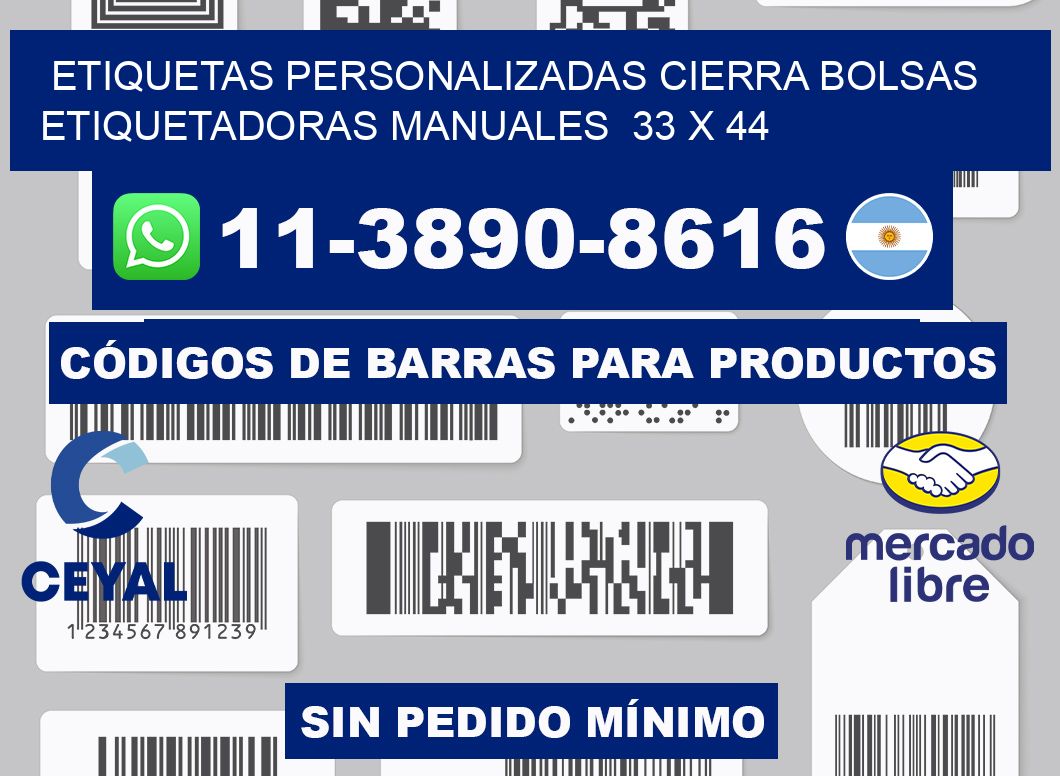 etiquetas personalizadas cierra bolsas  Etiquetadoras Manuales  33 x 44