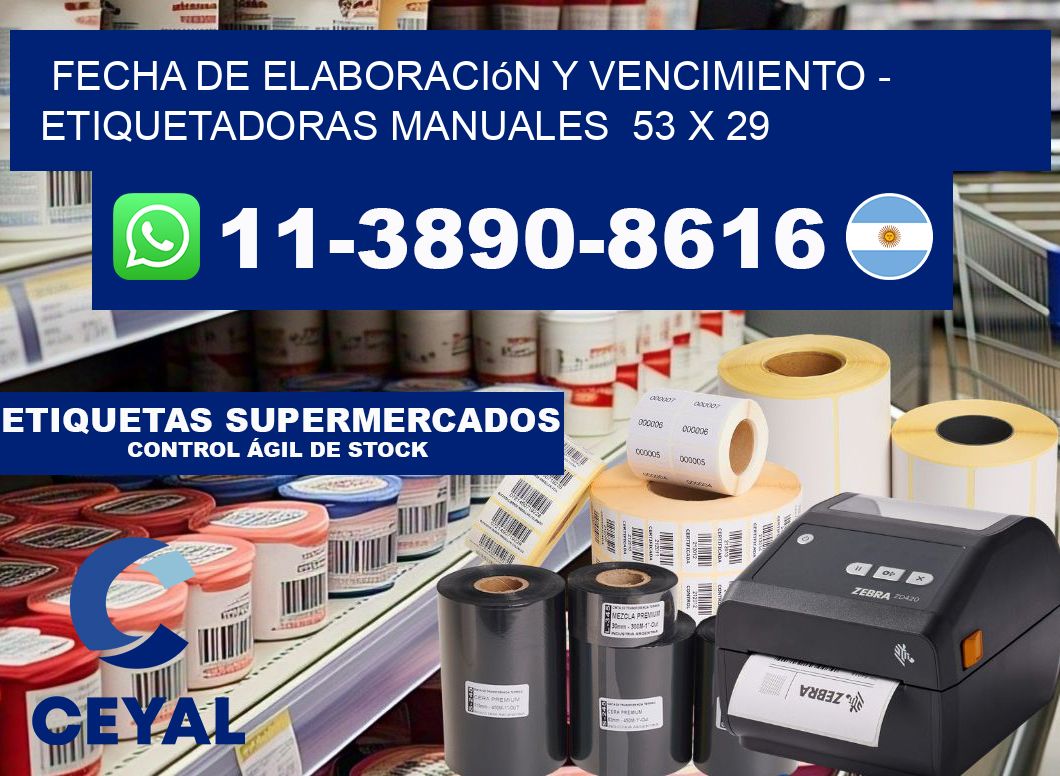 fecha de elaboración y vencimiento - Etiquetadoras Manuales  53 x 29