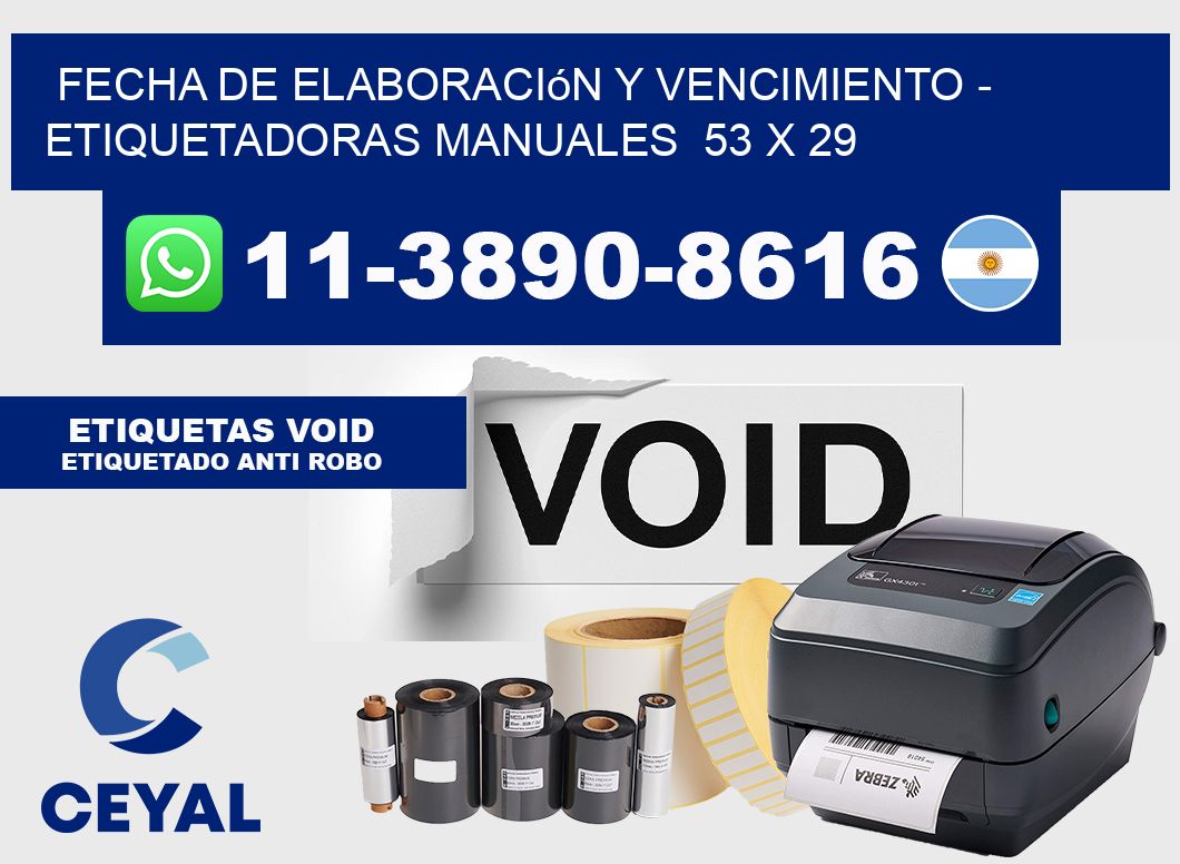 fecha de elaboración y vencimiento - Etiquetadoras Manuales  53 x 29