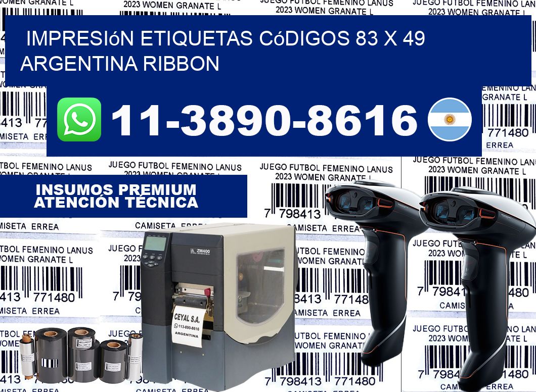 impresión etiquetas códigos 83 x 49 argentina ribbon