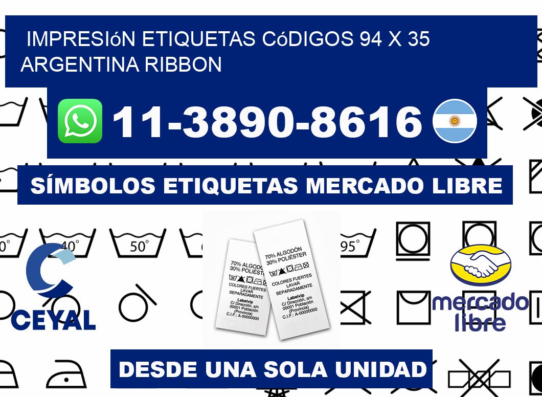 impresión etiquetas códigos 94 x 35 argentina ribbon