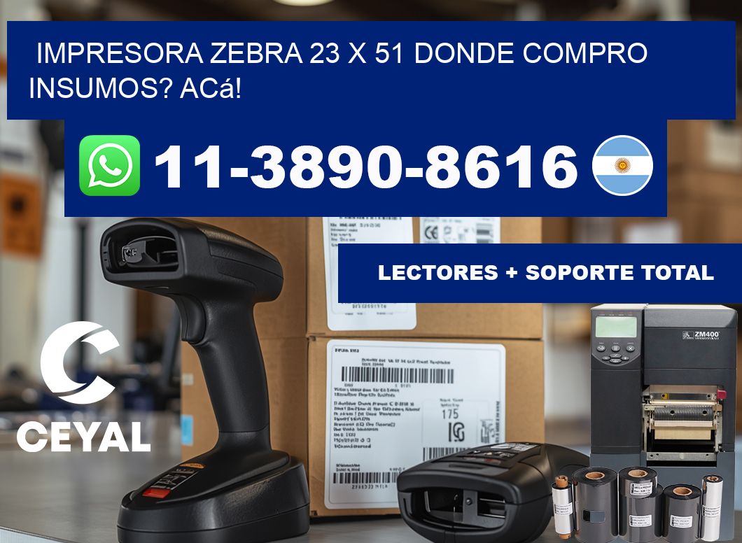 impresora zebra 23 x 51 Donde compro insumos? Acá!