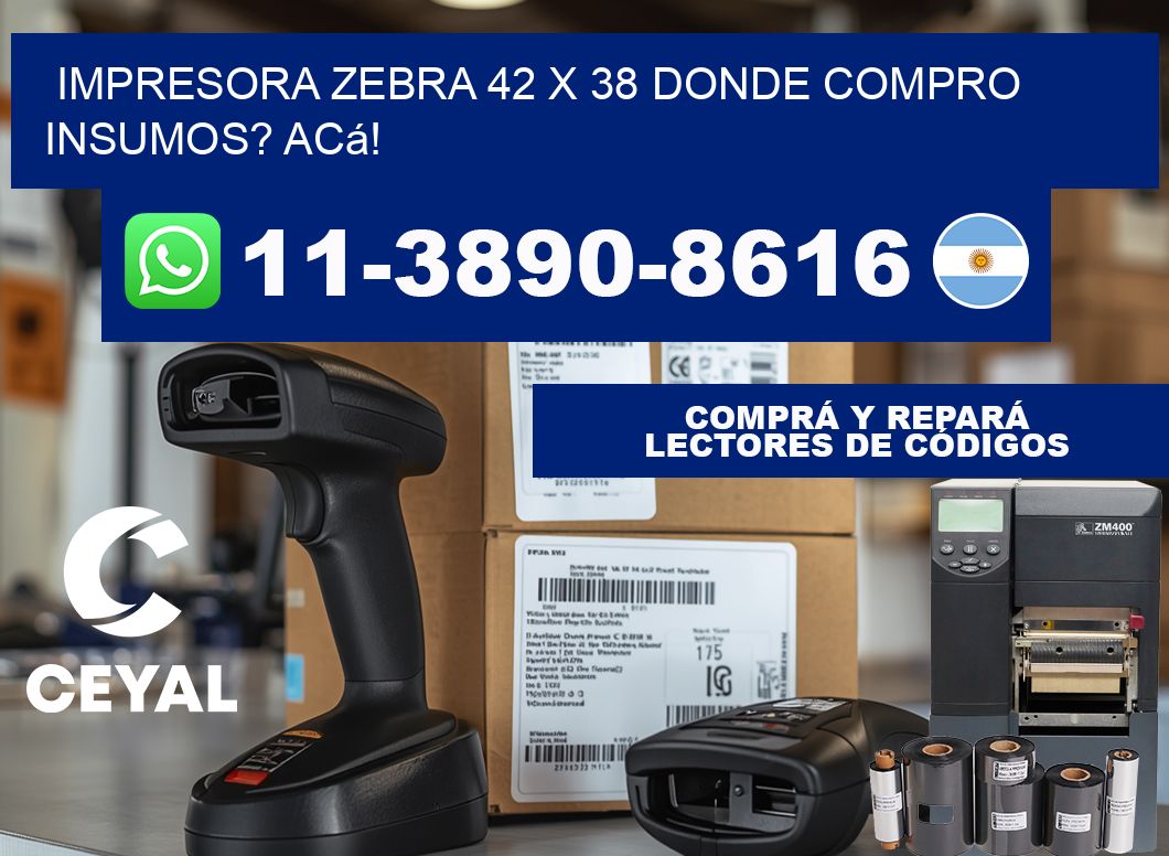 impresora zebra 42 x 38 Donde compro insumos? Acá!