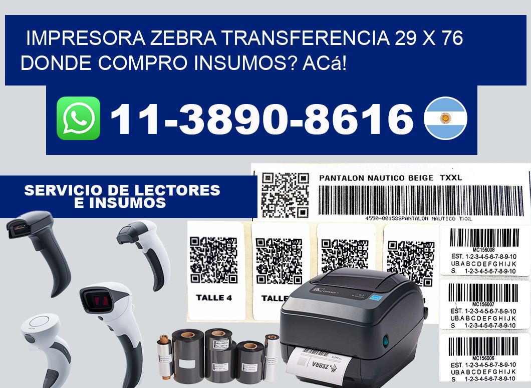 impresora zebra transferencia 29 x 76 Donde compro insumos? Acá!