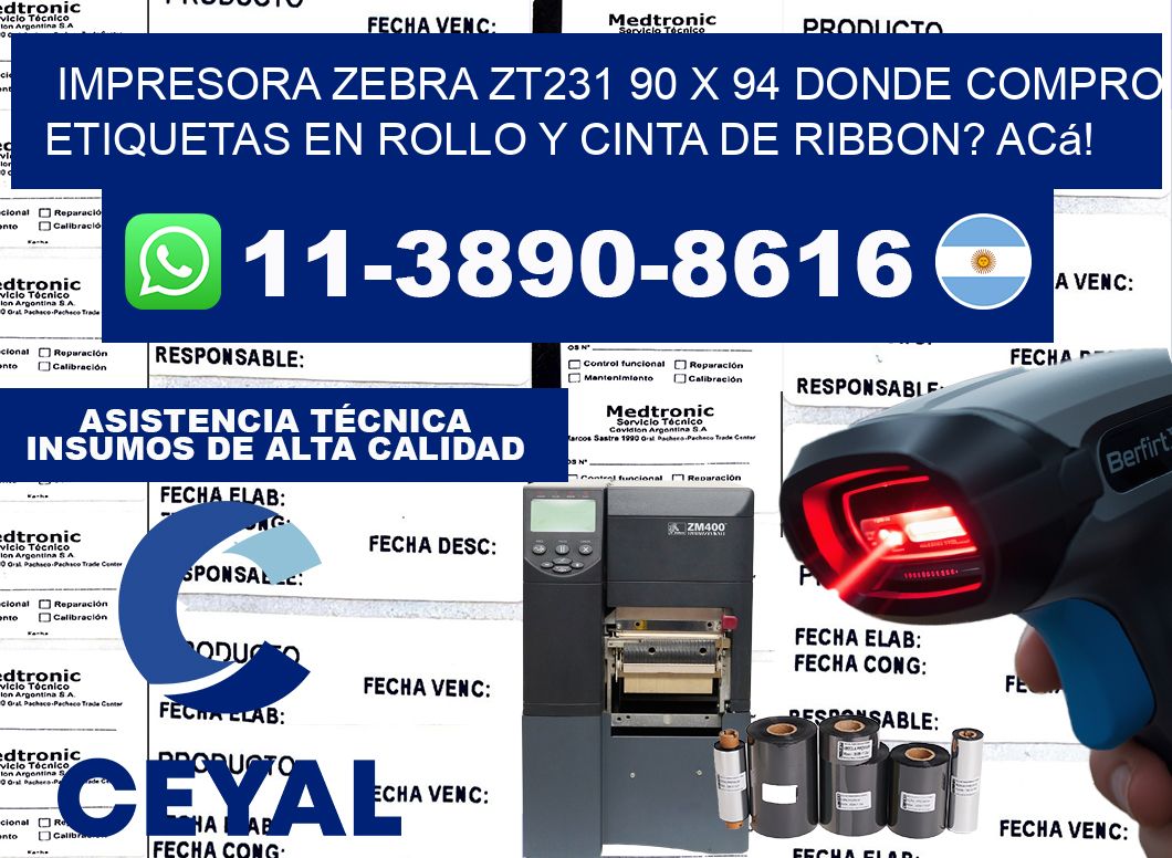 impresora zebra zt231 90 x 94 Donde compro etiquetas en rollo y cinta de ribbon? Acá!