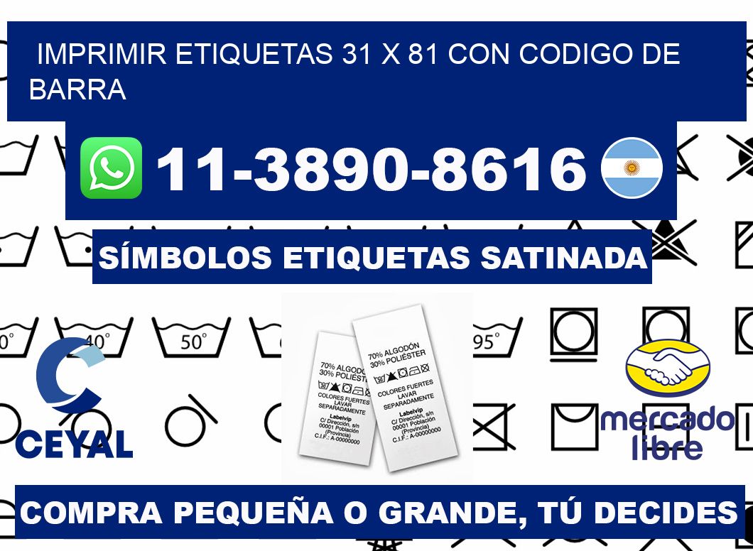 imprimir etiquetas 31 x 81 con codigo de barra