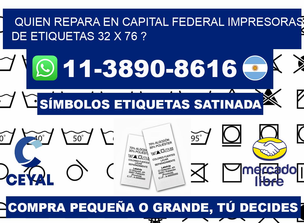 quien repara en capital federal impresoras de etiquetas 32 x 76 ?