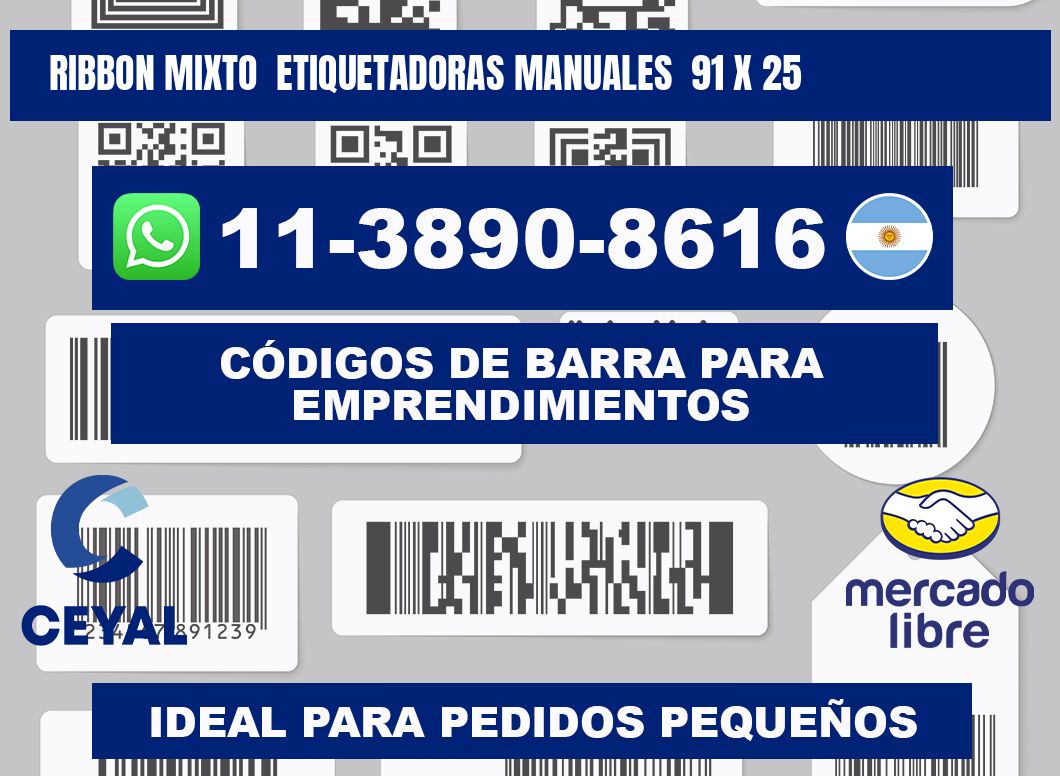 ribbon mixto  Etiquetadoras Manuales  91 x 25