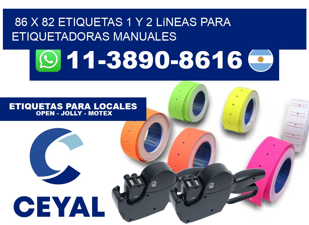 86 x 82 Etiquetas 1 y 2 líneas para etiquetadoras manuales