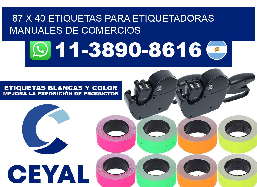 87 x 40 etiquetas para etiquetadoras manuales de comercios